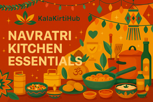 Navratri Kitchen Essentials: Cook & Celebrate in Style